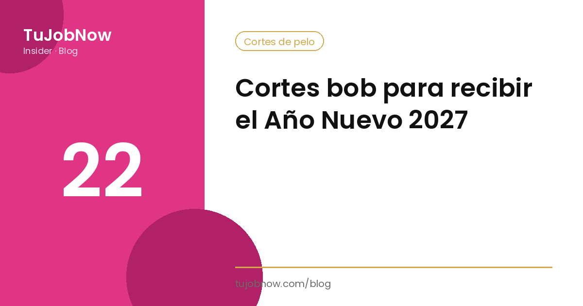 Cortes bob para recibir el Año Nuevo 2027