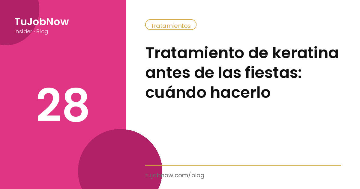 Tratamiento de keratina antes de las fiestas: cuándo hacerlo