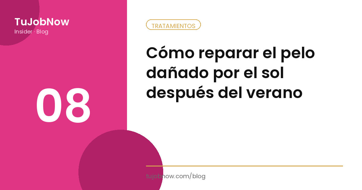 Cómo reparar el pelo dañado por el sol después del verano