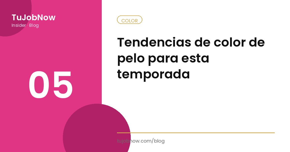 Tendencias de color de pelo para esta temporada